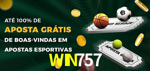 WIN757 Ate 100% de Aposta Gratis